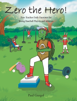 Zero the Hero!: Zero Teaches Daily Exercises fo... 1638819599 Book Cover