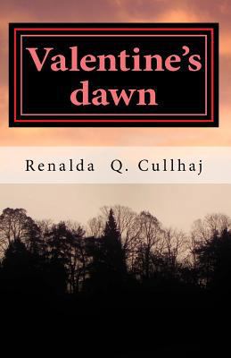 Valentine's dawn 149974384X Book Cover