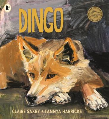 Dingo (Nature Storybooks) 1760651567 Book Cover