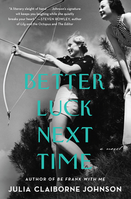 Better Luck Next Time 006291636X Book Cover