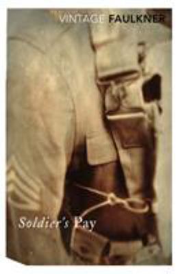 Soldier's Pay 0099282828 Book Cover