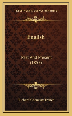 English: Past and Present (1855) 1164730169 Book Cover