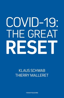 Covid-19: The Great Reset 2940631123 Book Cover