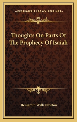 Thoughts on Parts of the Prophecy of Isaiah 1163556467 Book Cover