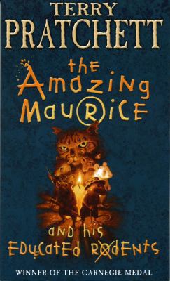 The Amazing Maurice and His Educated Rodents 0552546933 Book Cover