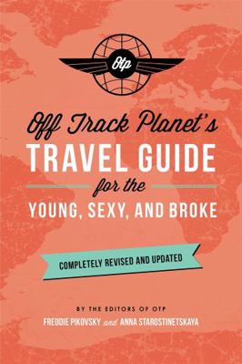 Off Track Planet's Travel Guide for the Young, ... 0762459255 Book Cover