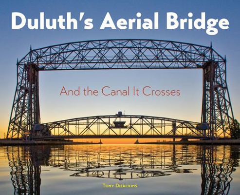 Duluth's Aerial Bridge 188731752X Book Cover