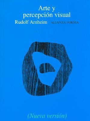 Arte y percepción visual: Psicología del ojo cr... [Spanish] 8420678740 Book Cover