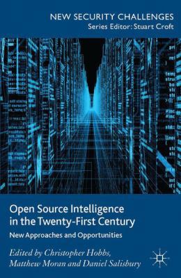 Open Source Intelligence in the Twenty-First Ce... 1137353317 Book Cover