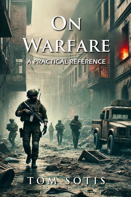 On Warfare: A Practical Reference B0DWLGRQ6X Book Cover