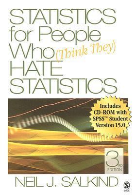 Statistics for People Who (Think They) Hate Sta... 1412951518 Book Cover