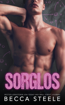 Sorglos [German] B0D1QCKHT4 Book Cover