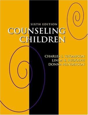 Counseling Children [With Infotrac] 053455685X Book Cover