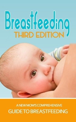 Breastfeeding 1329816641 Book Cover
