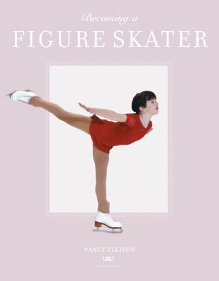 Becoming a Figure Skater 0789311895 Book Cover