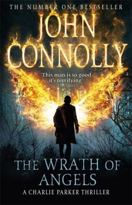 The Wrath of Angels. by John Connolly B008HIO7SI Book Cover