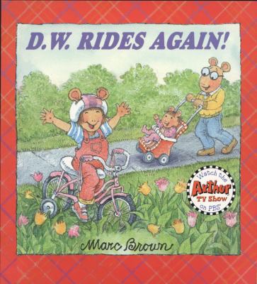 D.W. Rides Again 0316110523 Book Cover