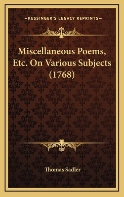 Miscellaneous Poems, Etc. On Various Subjects (... 1168893429 Book Cover