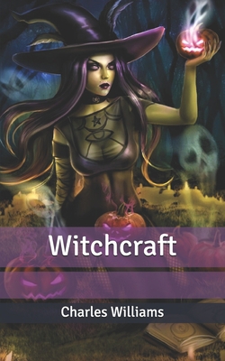 Witchcraft B087646D33 Book Cover