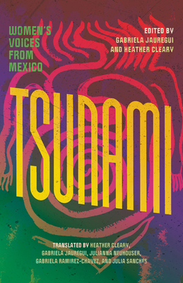Tsunami: Women's Voices from Mexico 1558613277 Book Cover