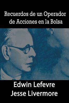 Recuerdos de un Operador de Acciones en la Bolsa [Spanish] 1684117240 Book Cover