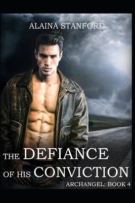 The Defiance of His Conviction B0CVS8W6PD Book Cover