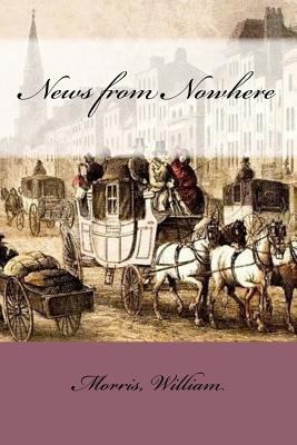 News from Nowhere 1546813950 Book Cover