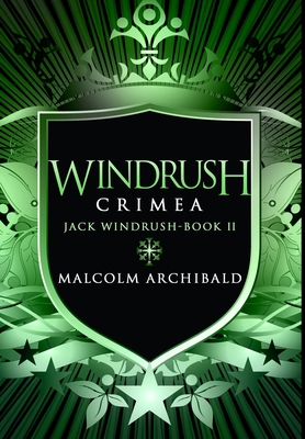 Windrush - Crimea: Premium Hardcover Edition 1715983580 Book Cover