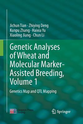 Genetic Analyses of Wheat and Molecular Marker-... 9402404007 Book Cover