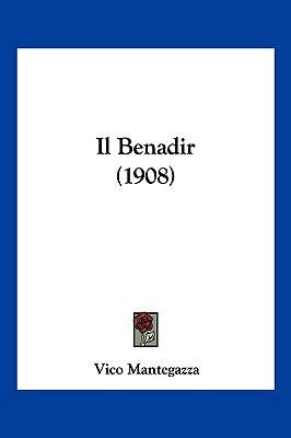 Il Benadir (1908) [Italian] 1161202013 Book Cover