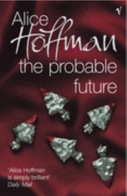 The Probable Future 0099470357 Book Cover