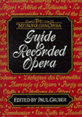 The Metropolitan Opera Guide to Recorded Opera 0500015996 Book Cover