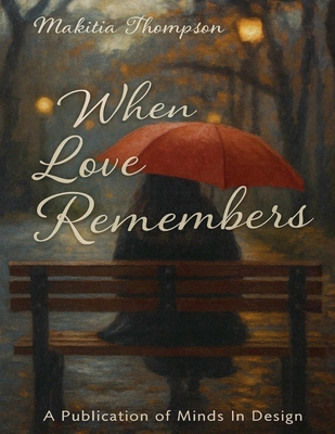 When Love Remembers B0G3CZJ78T Book Cover
