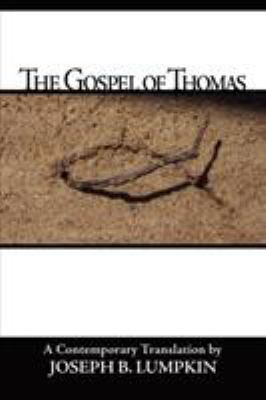 The Gospel of Thomas 0976823349 Book Cover
