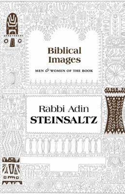 Biblical Images: Men & Women of the Book 1592642942 Book Cover