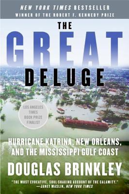 The Great Deluge: Hurricane Katrina, New Orlean... 0061148490 Book Cover