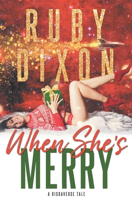 When She's Merry: A Risdaverse Novella B0BP9SX9KK Book Cover