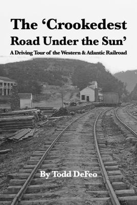 A Brief Historical Tour of the Western & Atlantic Railroad