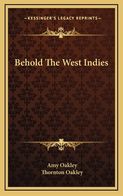 Behold The West Indies 1166139743 Book Cover