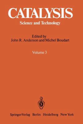 Catalysis: Science and Technology 3540116346 Book Cover