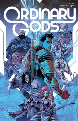 Ordinary Gods Volume 2: God Machine 1534322329 Book Cover