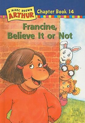 Francine, Believe It or Not 0780795652 Book Cover