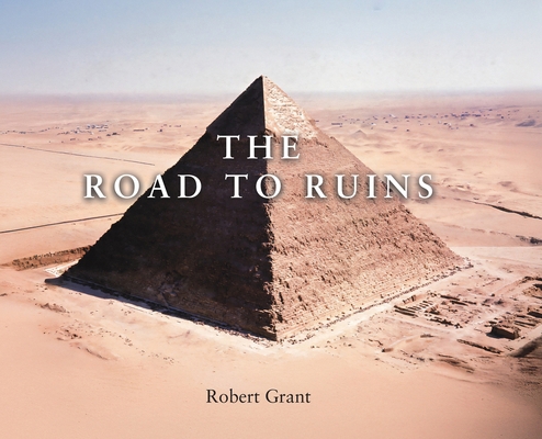 The Road to Ruins 1035875071 Book Cover