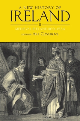 New History of Ireland, Volume II: Medieval Ire... 0199539707 Book Cover