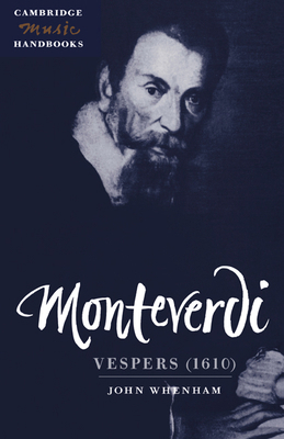 Monteverdi: Vespers (1610) 0521453771 Book Cover