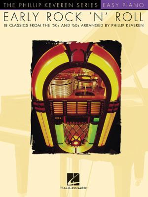 Early Rock 'n' Roll: Arr. Phillip Keveren the P... 0634073583 Book Cover