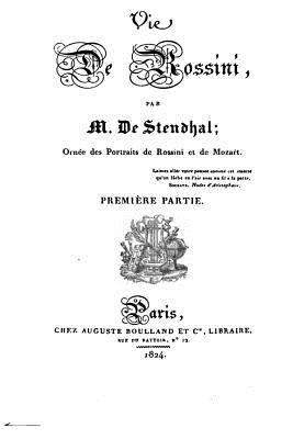 Vie de Rossini [French] 1534942092 Book Cover