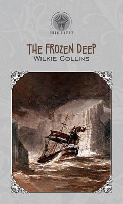 The Frozen Deep 9353830478 Book Cover