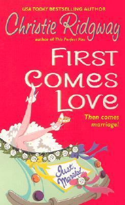 First Comes Love 0380818957 Book Cover