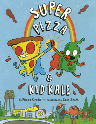 Super Pizza and Kid Kale B0GMZBNLH7 Book Cover